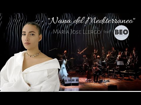"Nana del Mediterraneo"  Maria José Llergo feat BEO