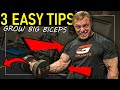 3 Easy Tips for Monster Biceps (TRY THEM NOW)