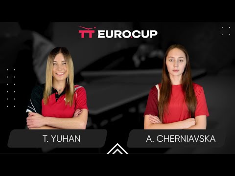 18:50 Tetiana Yuhan - Alina Cherniavska 18.04.2025 TT Euro.Cup Women Ukraine Star. TABLE 3