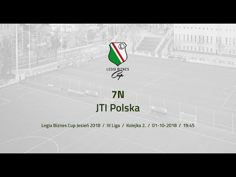 Skrót spotkania 7N - JTI Polska ( Legia Biznes Cup Jesień 2018 )