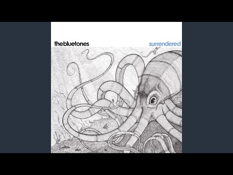 Surrendered - The Bluetones