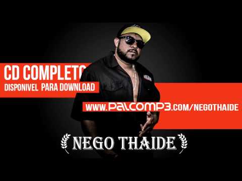 02-Nego Thaide Fofoqueiro Part Guind´ART 121 (Prod Gibesom)