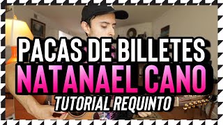 Pacas de Billetes - Natanael Cano - Tutorial - REQUINTO - Guitarra