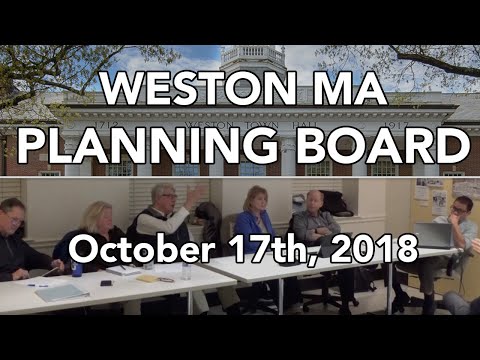 Weston MA Planning Board 10/17/2018
