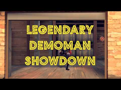 Legendary Demoman Showdown