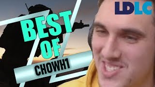 En direct de chez ldlc ★ best of chowh1z1 ★ 32