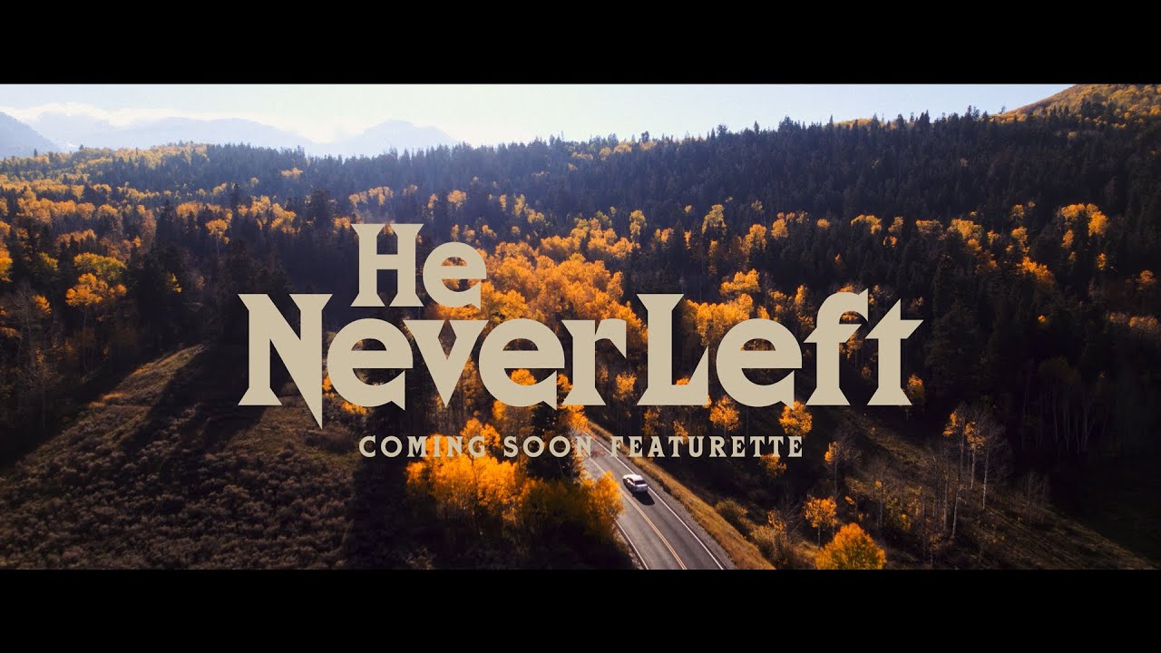 He Never Left (2024) — Coming Soon Featurette