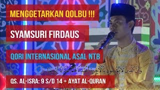 Download lagu Menggetarkan Qolbu! Suara Emas Qori Internasional Syamsuri Firdaus pada MTQ Kec Bengkalis 2019 mp3