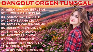 Download lagu MENGAPA KAU BERUBAH - LUMPUR DAN BERLIAN - FULL ALBUM LAGU DANGDUT PALING ENAK DI DENGAR - JOSS JISS mp3