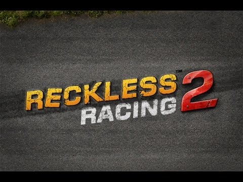 Reckless Racing 2 - iPad 2 - HD Gameplay Trailer - YouTube