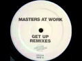 Masters At Work   Get Up Remix