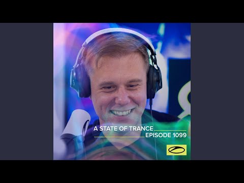A State Of Trance (ASOT 1099)
