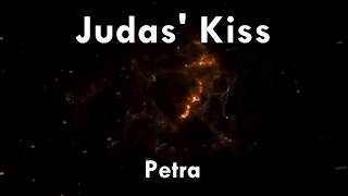 Judas Kiss - Petra  (Lyrics)  [with scenes from The Chosen]