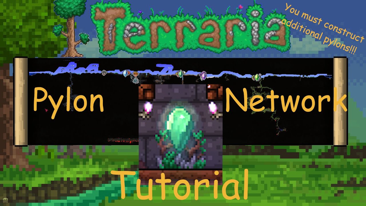 Terraria 1.4 - Pylon Network Tutorial