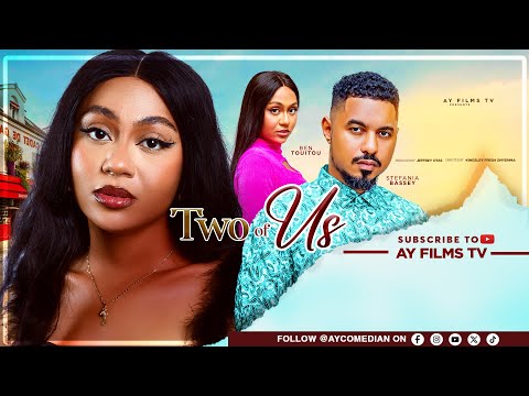Two Of Us -  Ben Touitou, Stefania Bassey Nigeria Movie Drama Latest 2026 #trending #nowshowing