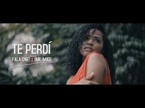 Fala One- Te Perdí ft. MKMIKE (Official Video)