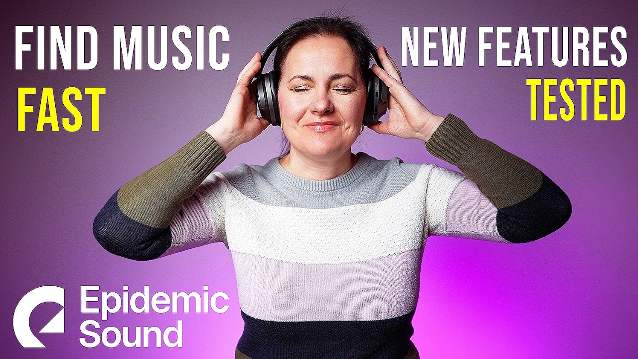 Find the RIGHT MUSIC FAST with Epidemic Sound NEW Features | 2026