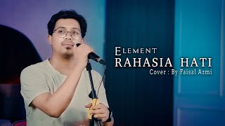 Download lagu Rahasia Hati - Element (Cover By Faisal Azmi) mp3 Download lagu Rahasia Hati - Element (Cover By Faisal Azmi) mp3