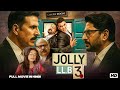 Jolly LLB 3 2025 Akshay Kumar Arshad Warsi Saurabh Shukla Comedy Bollywood Hindi Movie