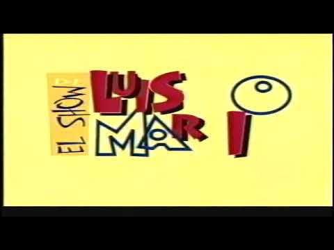 Luisito Marti Luisito Es Un Show