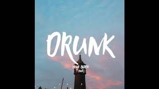 Drunk - Viola Beach (Cover)