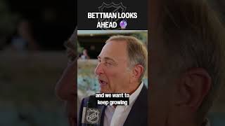 Bettman Talks Growth of the Game ????