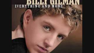 Billy Gilman - Is Anybody Out There?