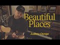 Beautiful Places - Andrew Osenga