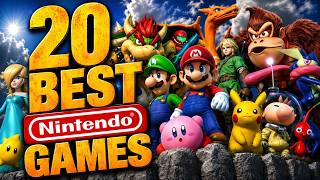 20 Of The Best Nintendo Games Ever Made