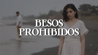 Ana Gabriel - Besos Prohibidos (Letra)
