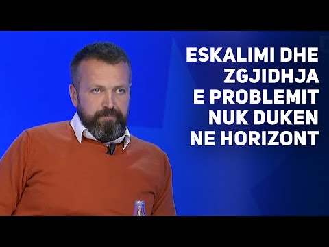 Hoxha: Eskalimi dhe zgjidhja e problemit nuk duken ne horizont