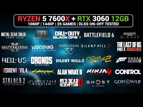 RTX 3060 12GB + Ryzen 5 7600X Gaming Test in 2026 | 25 Games | 1080P & 1440P