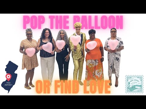 Ep 49 Pop the Balloon or Find Love (SENIOR CITIZENS in Newark, NJ) - A Real One