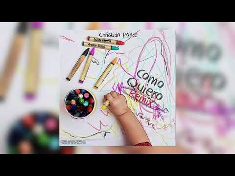Cristian Ponce (El Sica) - Como Quiero Remix Ft. Lizzy Parra & Ander Bock