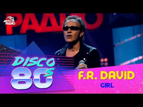 F.R.David - Girl (Disco of the 80's Festival, Russia, 2015)