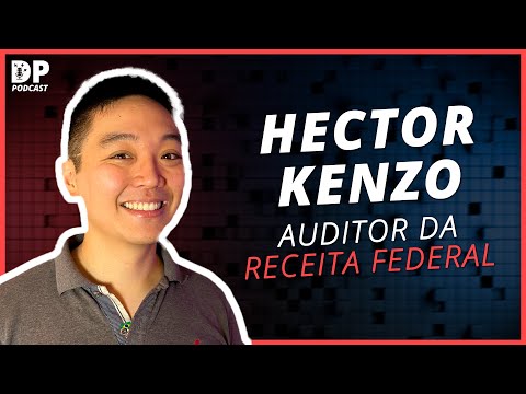, title : 'HECTOR KENZO (AUDITOR DA RECEITA FEDERAL) - DP Podcast #18