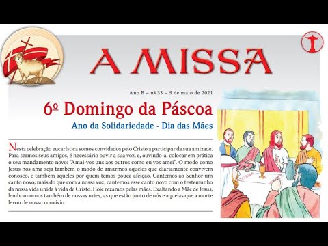 7º Domingo da Páscoa Ano da Solidariedade - Ascensão do Senhor