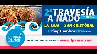 preview picture of video 'II Travesía a nado Playa de La Laja-San Cristóbal 2014'