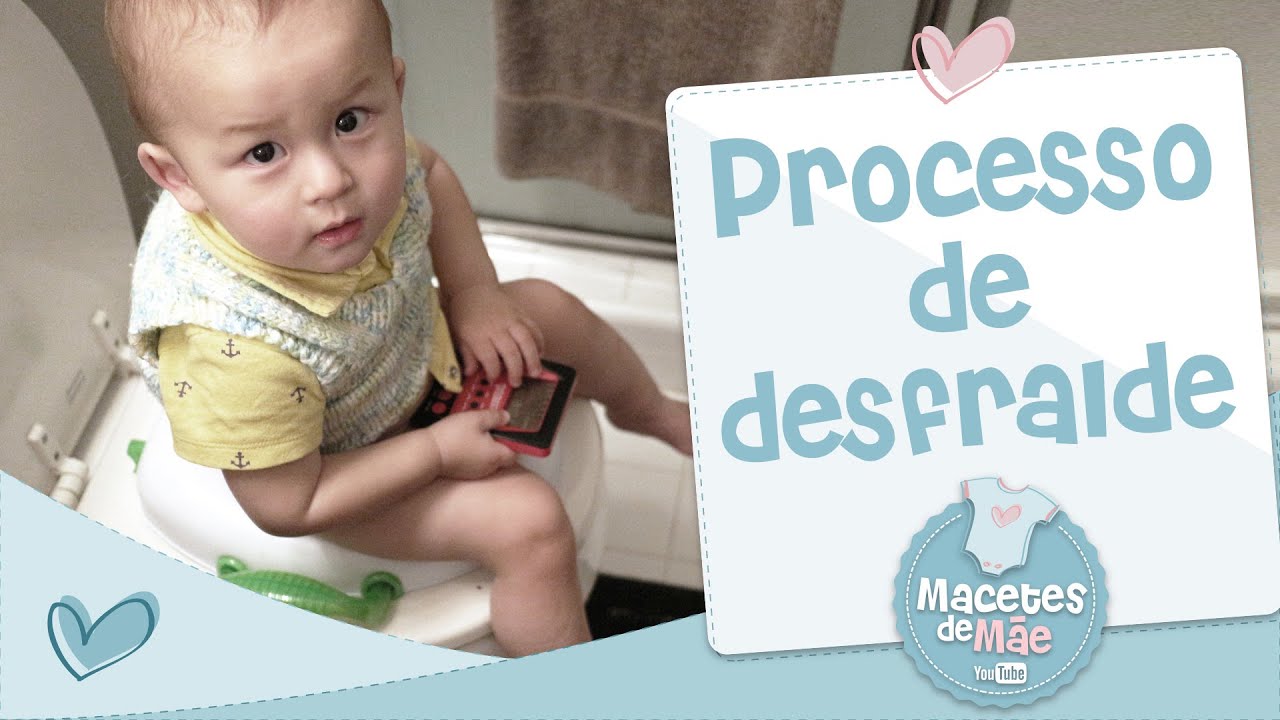 Processo de Desfralde - Conversa de Mãe