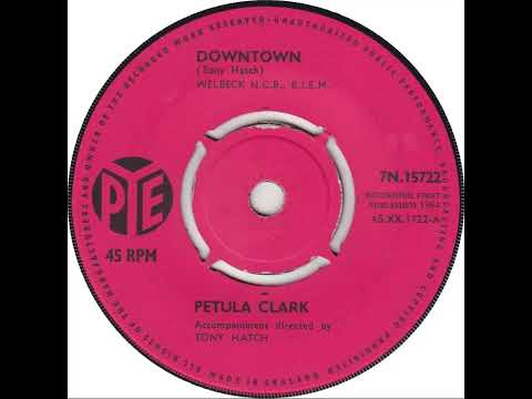 UK New Entry 1964 (255) Petula Clark - Downtown