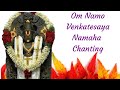 Om Namo Venkatesaya Namaha Peaceful Chanting