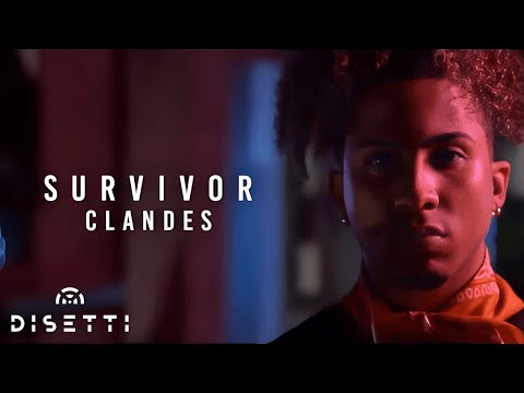 Clandes - Survivor (Video Oficial)