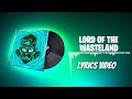 Fortnite Lobby Music Lord Of The Wasteland Lyrics Video