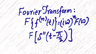 Fourier transforms _ Derivative Property _ Dirac delta function.