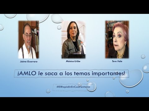 ¡AMLO le saca a los temas importantes! #ElRapidínEnCuarentena 26/VI/20
