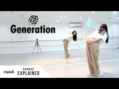 tripleS AAA (트리플에스) - 'Generation' - Dance Tutorial - EXPLAINED (FULL CHORUS)