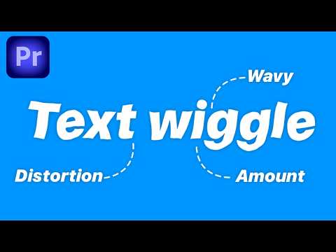 How To Make Text Wiggle Effect in Premiere Pro