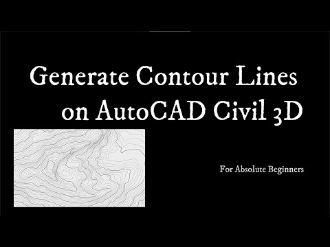 Drawing Contour Lines in AutoCAD Civil 3D for Absolute Beginners | Geomatic Engineering