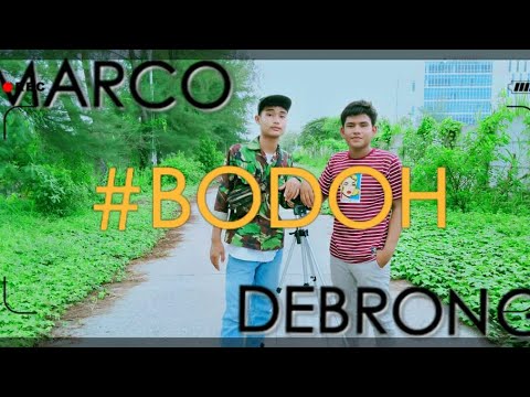 MARCO X DEBRONG - BODOH (Official Music Video)