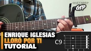 Como tocar "Lloro por ti" de Enrique Iglesias en Guitarra Acústica - Tutorial Fácil (HD) ACORDES